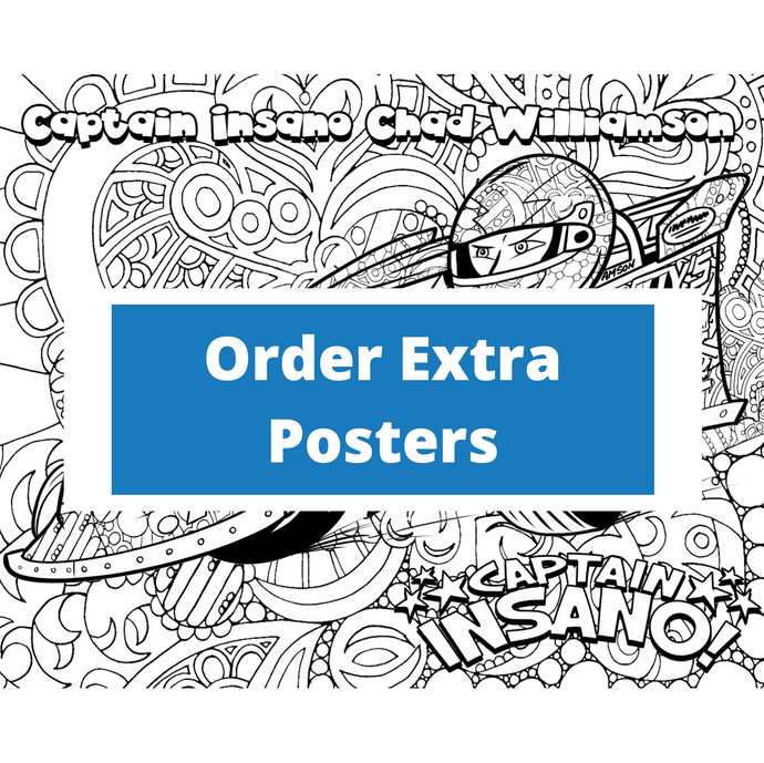 CAPTAIN INSANO - Ordering Extra Custom Jumbo Posters!