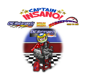 CAPTAIN INSANO - CNC Motorsports