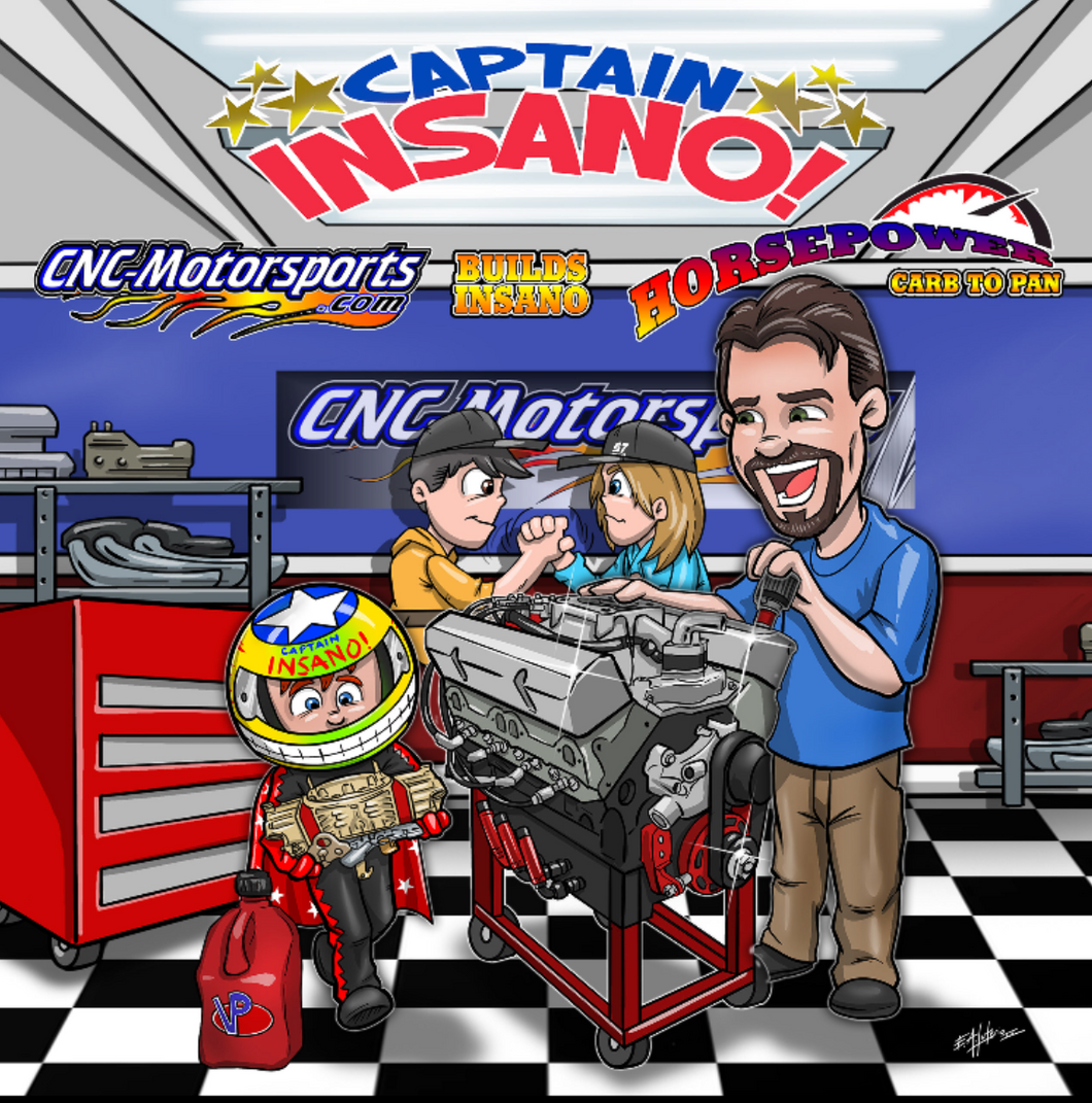 CAPTAIN INSANO - CNC Motorsports